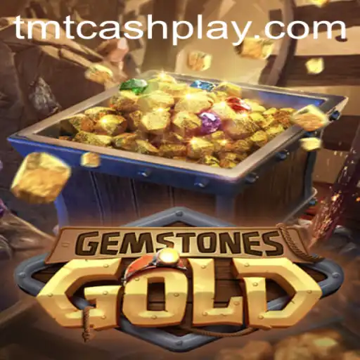 GemstonesGold and the Exciting World of TMTCash: A New Era in Gaming