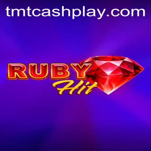 Unveiling RubyHit: An Immersive Gaming Experience with TMTCash