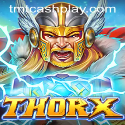 Unveiling ThorX: A New Era in Gaming with TMTCash